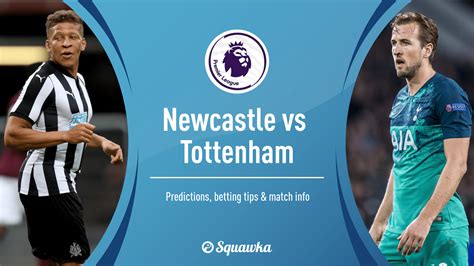 Newcastle vs Spurs predictions: Premier League tips and odds.